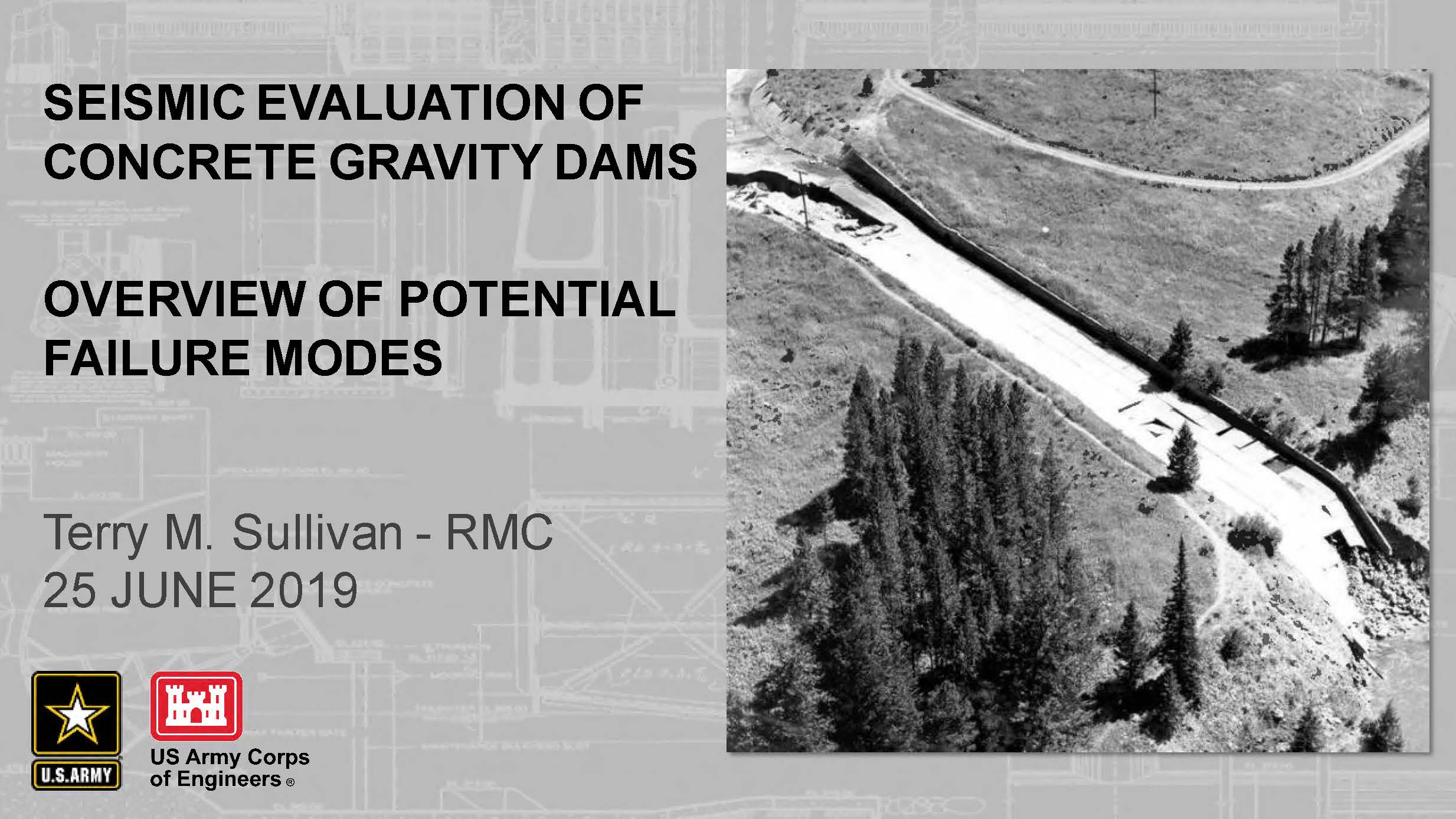 Seismic Evaluation of Concrete Gravity Dams